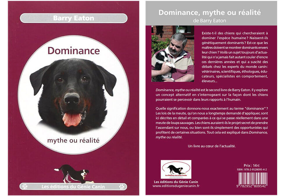 Dominance : mythe ou réalité ? – Barry Eaton